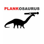 PLANKOSAURUS t-shirts