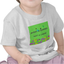 Plant a Garden Not A Lawn Shirt