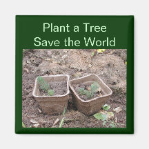 Plant a Tree Refrigerator Magnets