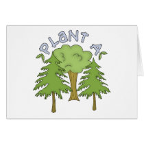 Plant a Tree T-shirts and Gifts cards