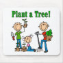 Plant a Tree T-shirts and Gifts Mouse Mats