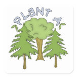 Plant a Tree T-shirts and Gifts stickers