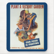 Plant a Victory Garden Mousepad