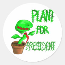 Plant For President Stickers