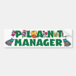 Plant Manager Bumper Sticker