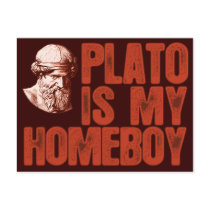 Plato Is My Homeboy