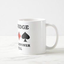 Play Bridge Because Brainpower Is For Real Coffee Mugs