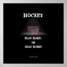 PLAY HARD OR STAY HOME! PRINT