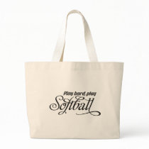 Play Hard Play Softball Canvas Bag
