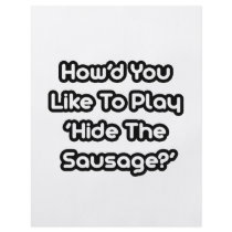 Play Hide The Sausage?