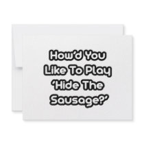 Play Hide The Sausage?