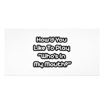 Play Who's In My Mouth?