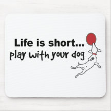 Play with Your Dog Mouse Pad