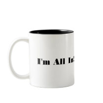 Playing Cards Poker I'm All In! Coffee Mugs