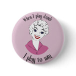 Playing Dumb Button