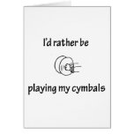 Playing My Cymbals Card