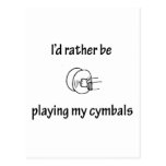 Playing My Cymbals Post Card