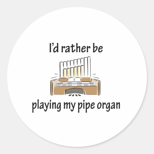 Playing My Pipe Organ Sticker