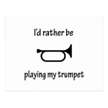 Playing My Trumpet Post Cards
