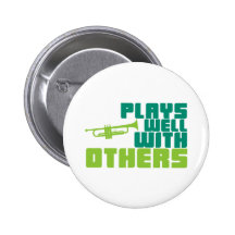 Plays Well with Others - Trumpet Button