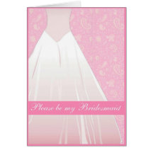 please be my bridesmaid card