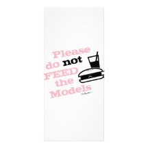 Please Do Not Feed the Models Rack Card Template