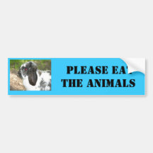Please eat the animals bumper sticker