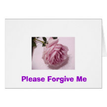 Please Forgive Me Card