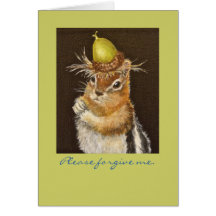 Please forgive me. card