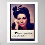 Please Get There And Back! Print