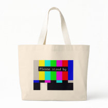 please stand by-technical difficulties ... canvas bag