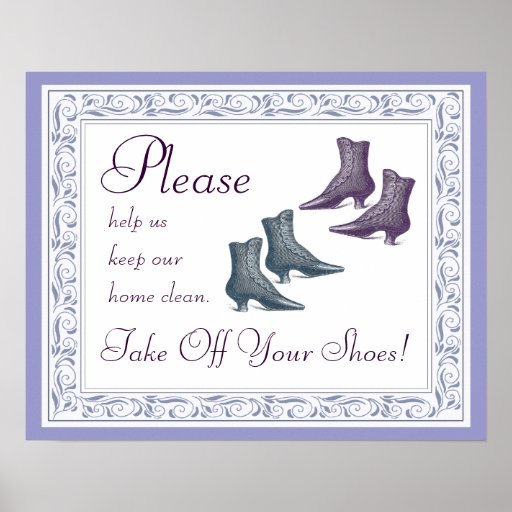 Please Take Off Your Shoes Poster | Zazzle