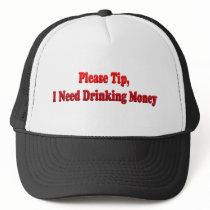 Please Tip, I Need Drinking Money Mesh Hats