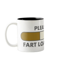 PLEASE WAIT FART LOADING MUG