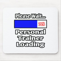 Please Wait...Personal Trainer Loading Mouse Pad