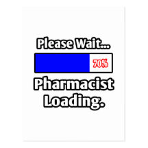 Please Wait...Pharmacist Loading Postcard