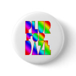 PLUR for daze rave raver xtc rolling party club Pin