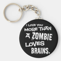 Plus qu'un zombi aime des cerveaux porte-clefs