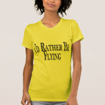 Plutôt vole t-shirts