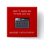 pocket calculator button
