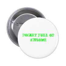 Pocket Full of Awsome Pins