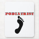 Podiatrist Mouse Pad
