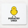 Podiatry Chick Mouse Mat