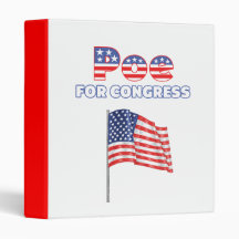 Poe for Congress Patriotic American Flag 3 Ring Binder