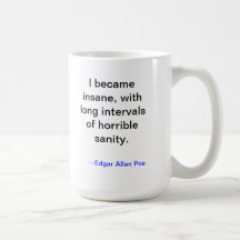 Poe Insanity Mug