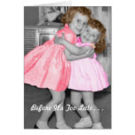 Poem: Before It's Too Late Greeting Card