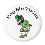 Pog Mo Thoin Gift Magnet