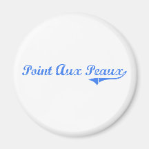 Point Aux Peaux Michigan Classic Design Fridge Magnet