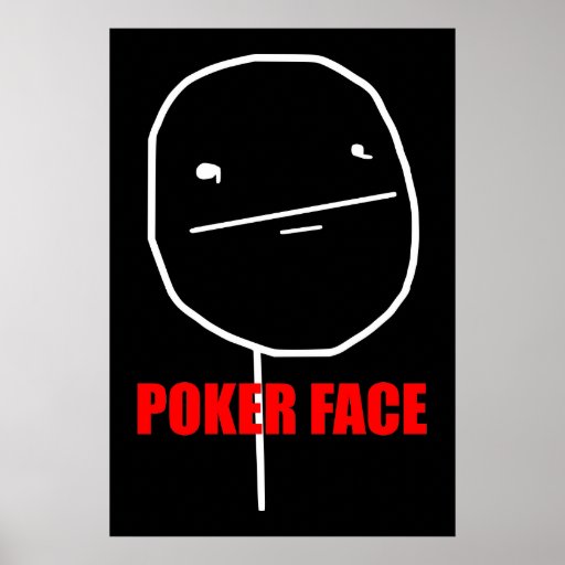 Poker Face Poster