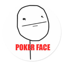 Poker Face - Round Stickers